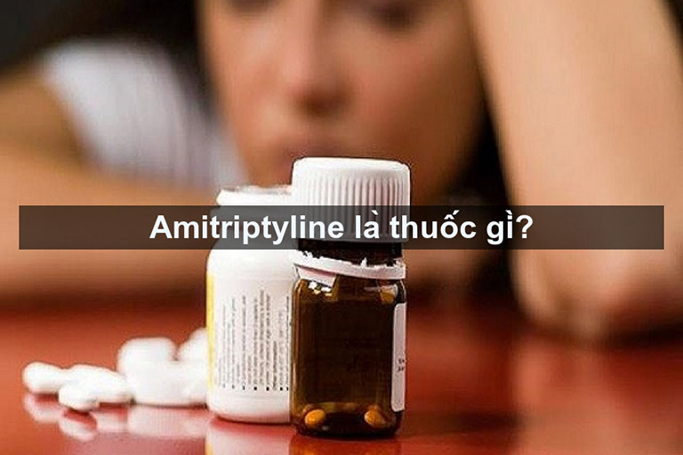 Thuốc chống trầm cảm Amitriptyline