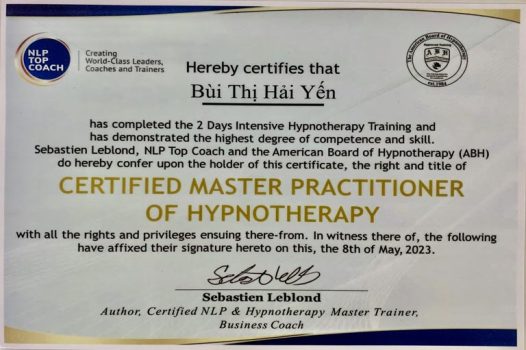 Chứng chỉ Intensive Hypnotherapy - Chứng chỉ Master về thôi miên trị liệu chứng nhận bởi Hiệp hội thôi miên Hoa Kỳ và NLP Top Coach.