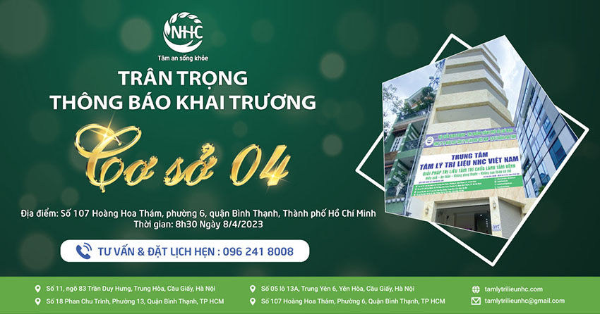Tâm lý trị liệu NHC Việt Nam thông báo khai trương cơ sở 4